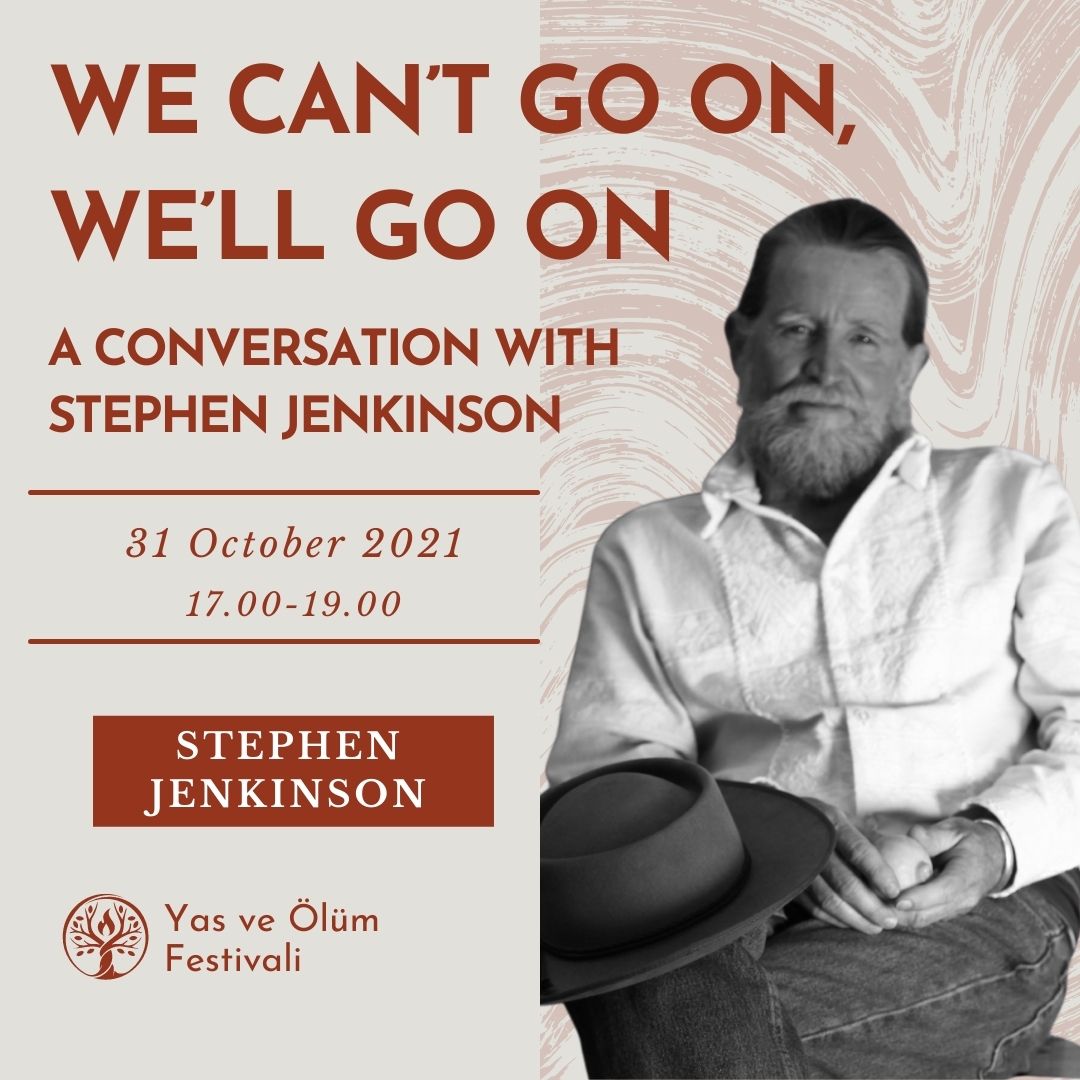 A Conversation with Stephen Jenkinson: “We Can’t Go On, We’ll Go On”