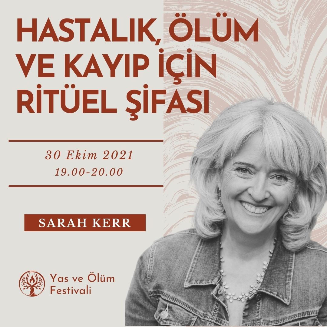 Hastalık, Ölüm ve Kayıp için Ritüel Şifası