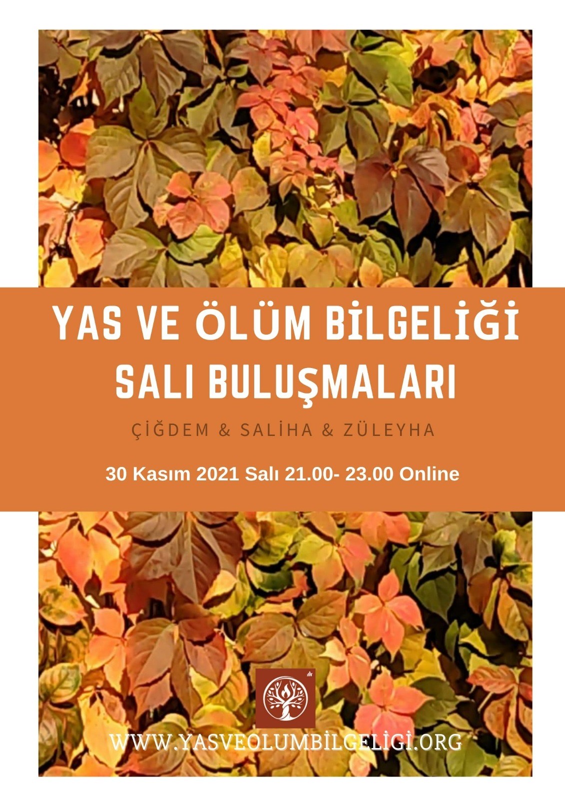 Yas ve Ölüm Bilgeliği Salı Buluşmaları