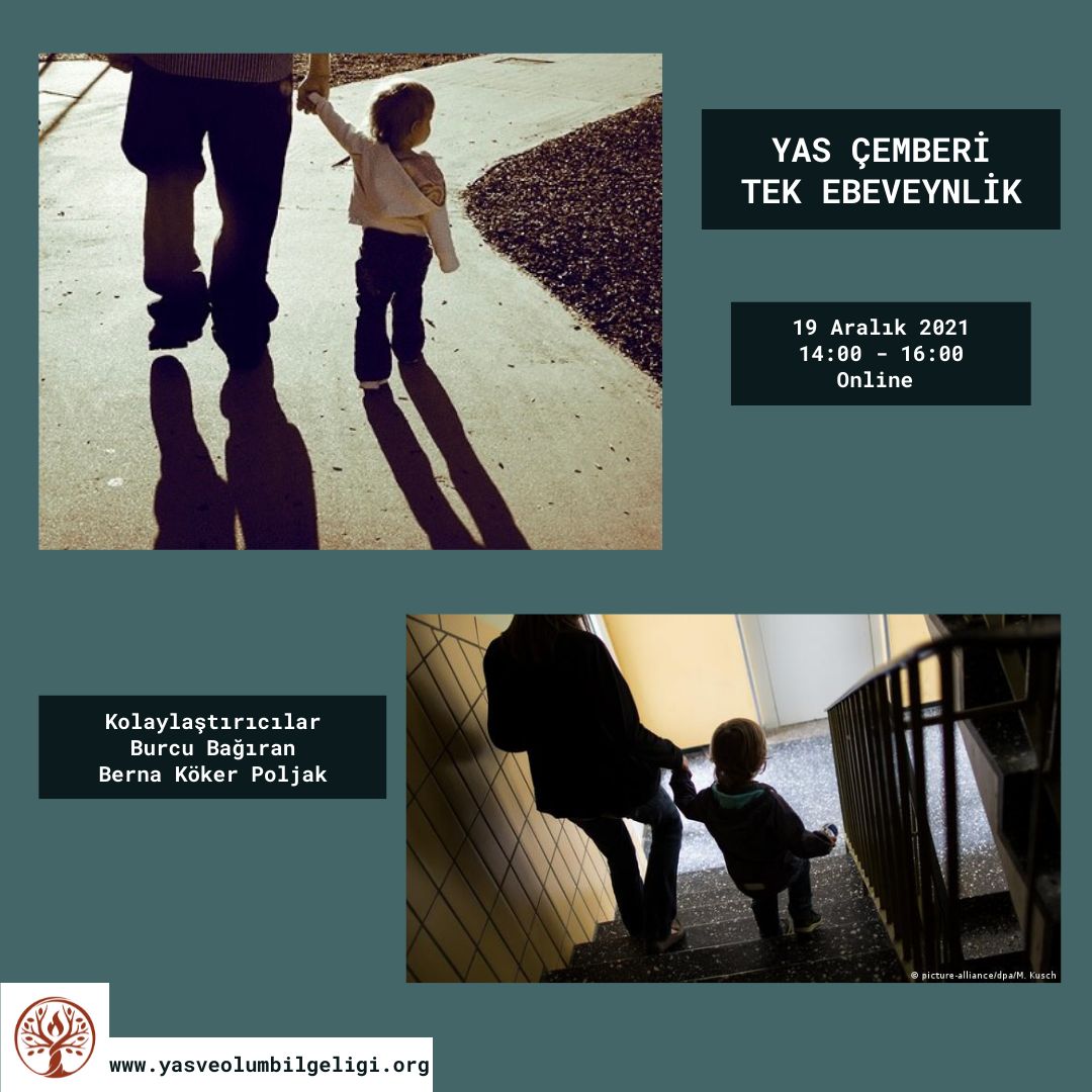 Yas Çemberi – Tek Ebeveynlik