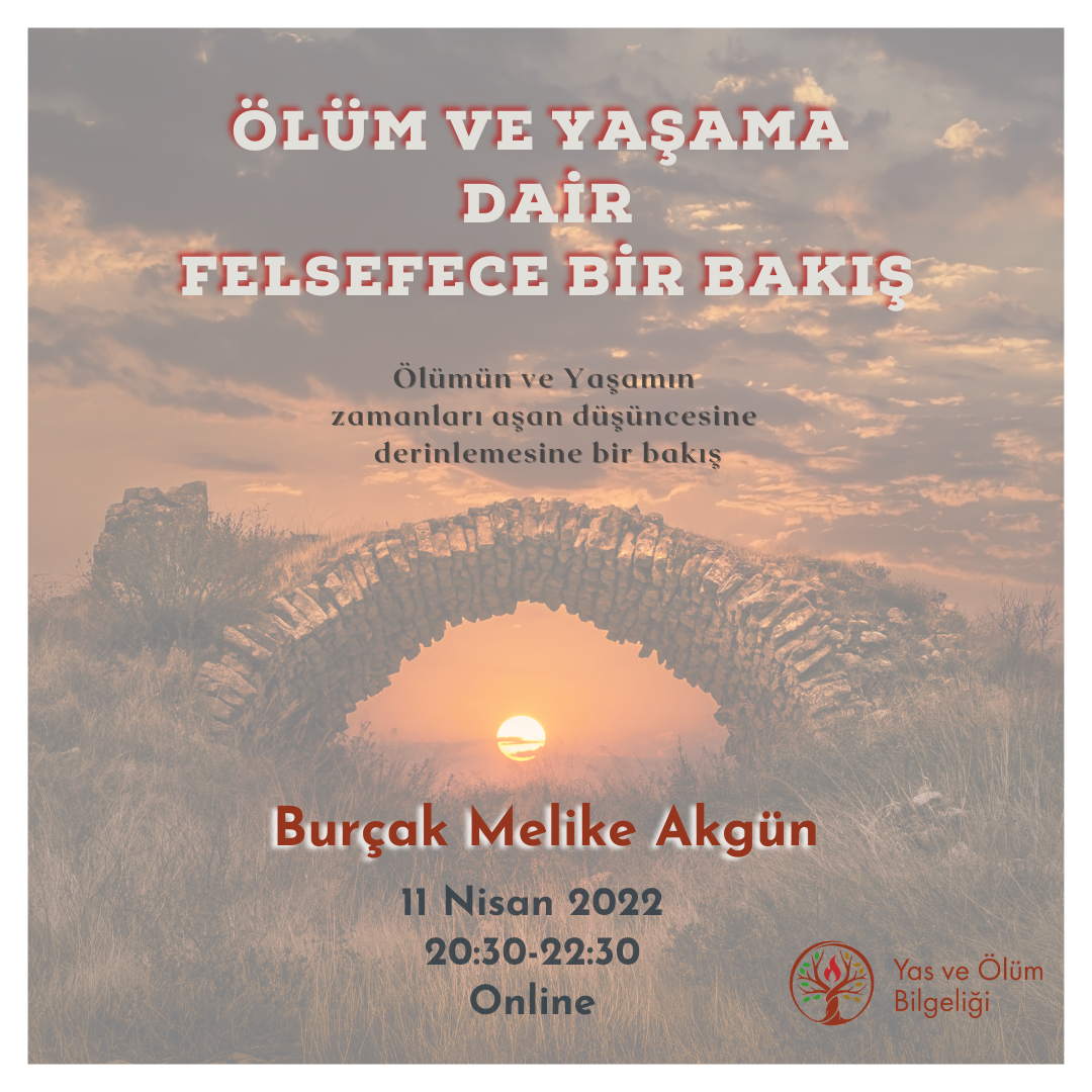 Ölüme ve Yaşama Dair Felsefece Yaklaşım