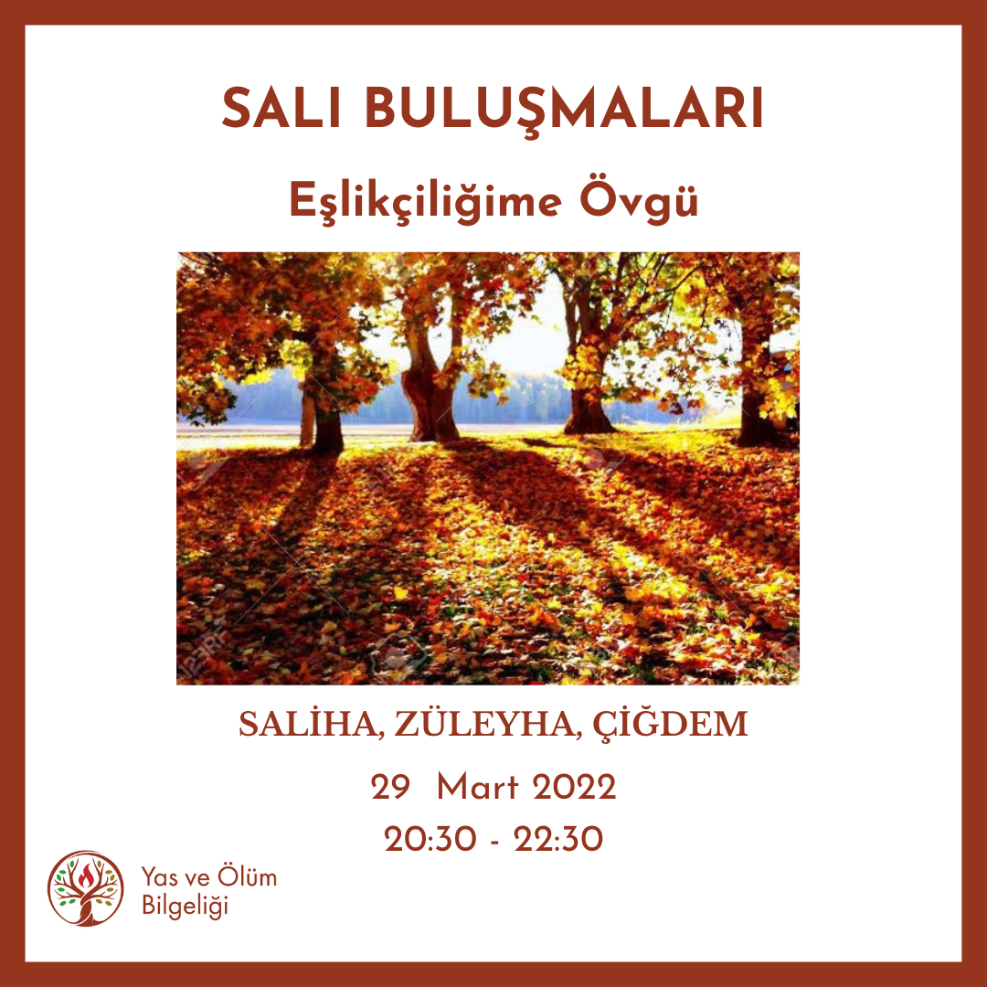 Salı Buluşmaları – Eşlikçiliğime Övgü