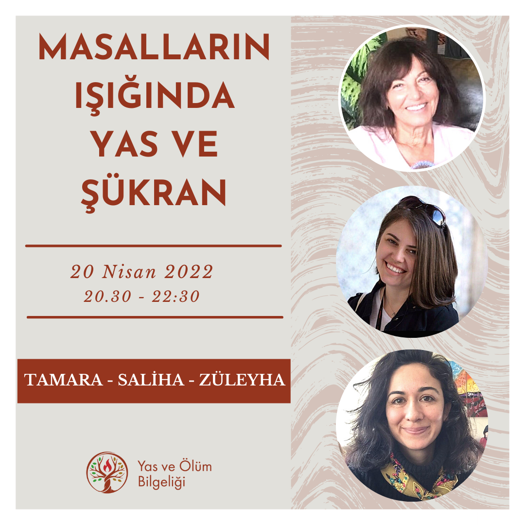 Masalların Işığında Yas ve Şükran