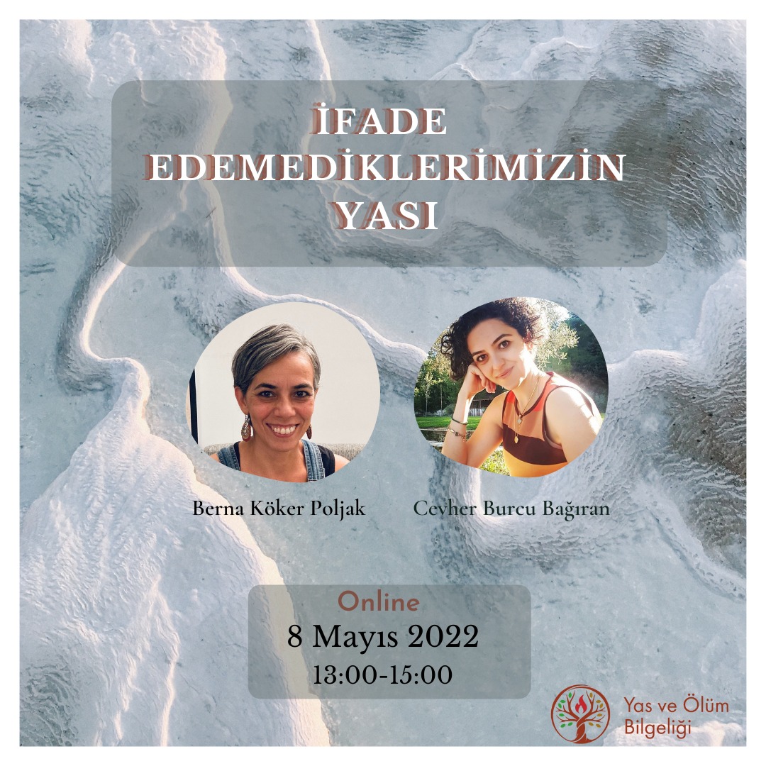 İfade Edemediklerimizin Yası