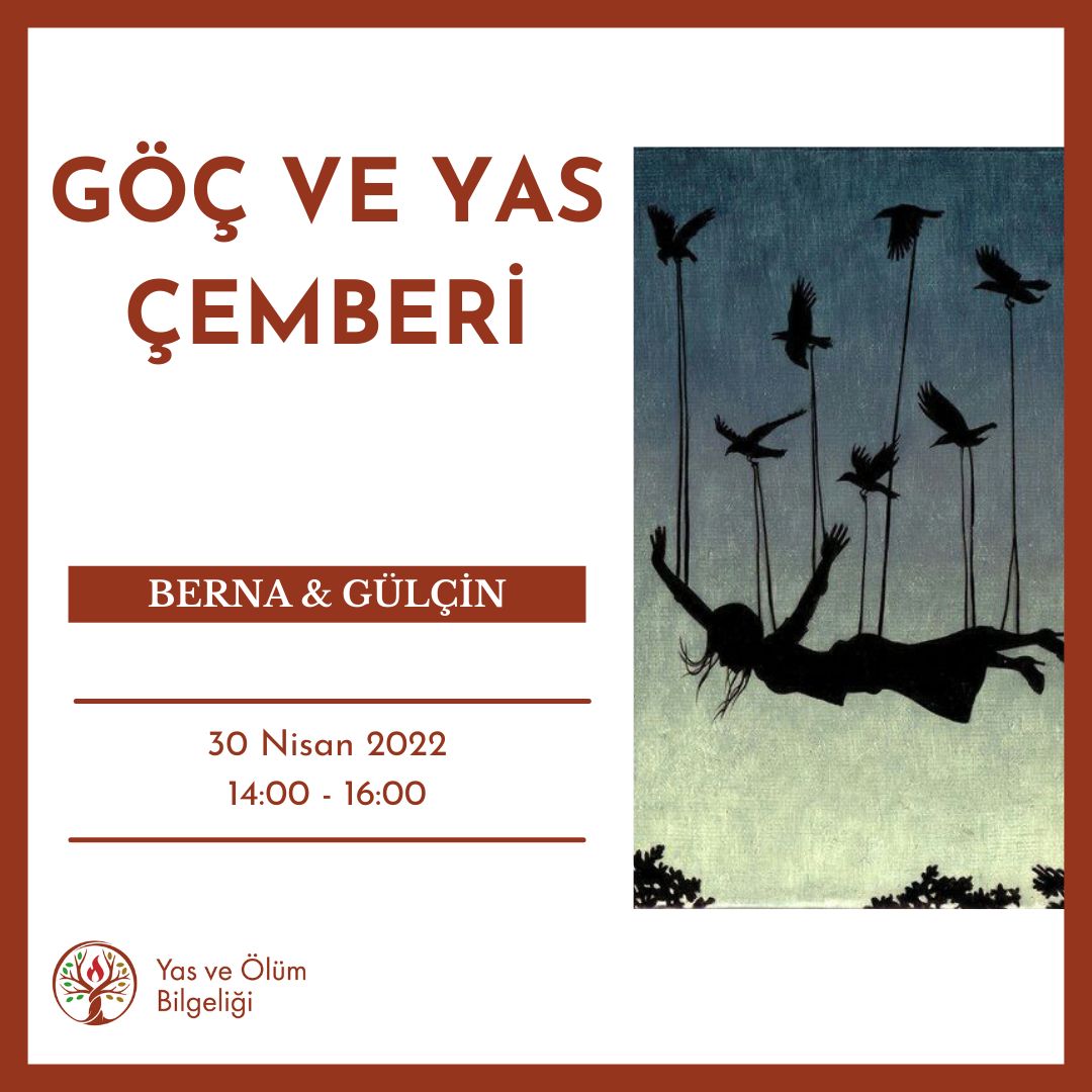 Göç ve Yas Çemberi
