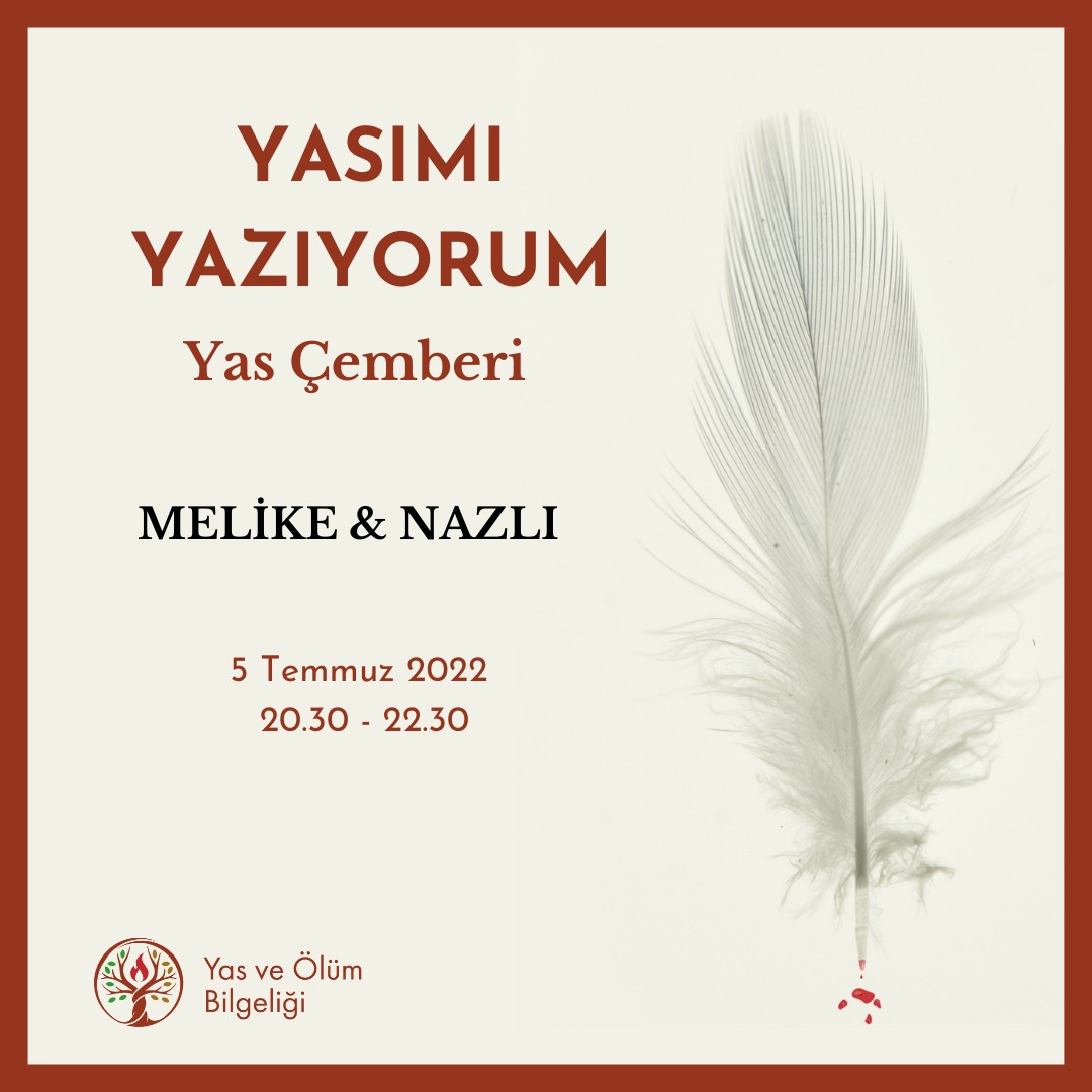 Yasımı Yazıyorum – Yas Çemberi