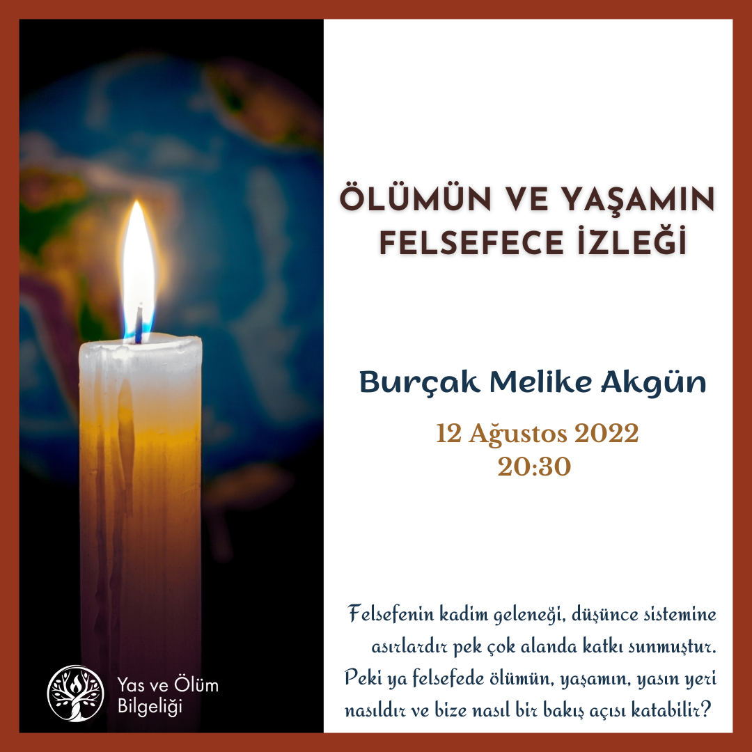 Ölümün ve Yaşamın Felsefedeki İzleği