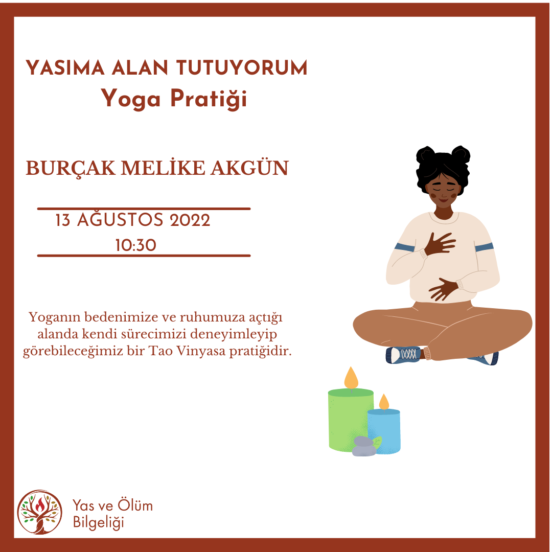Yasıma alan tutuyorum: Yoga Pratiği