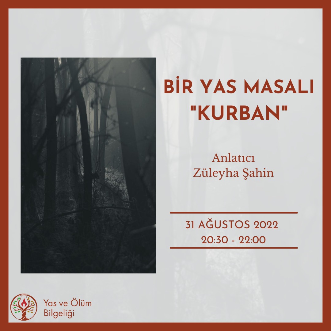 Bir Yas Masalı “Kurban”