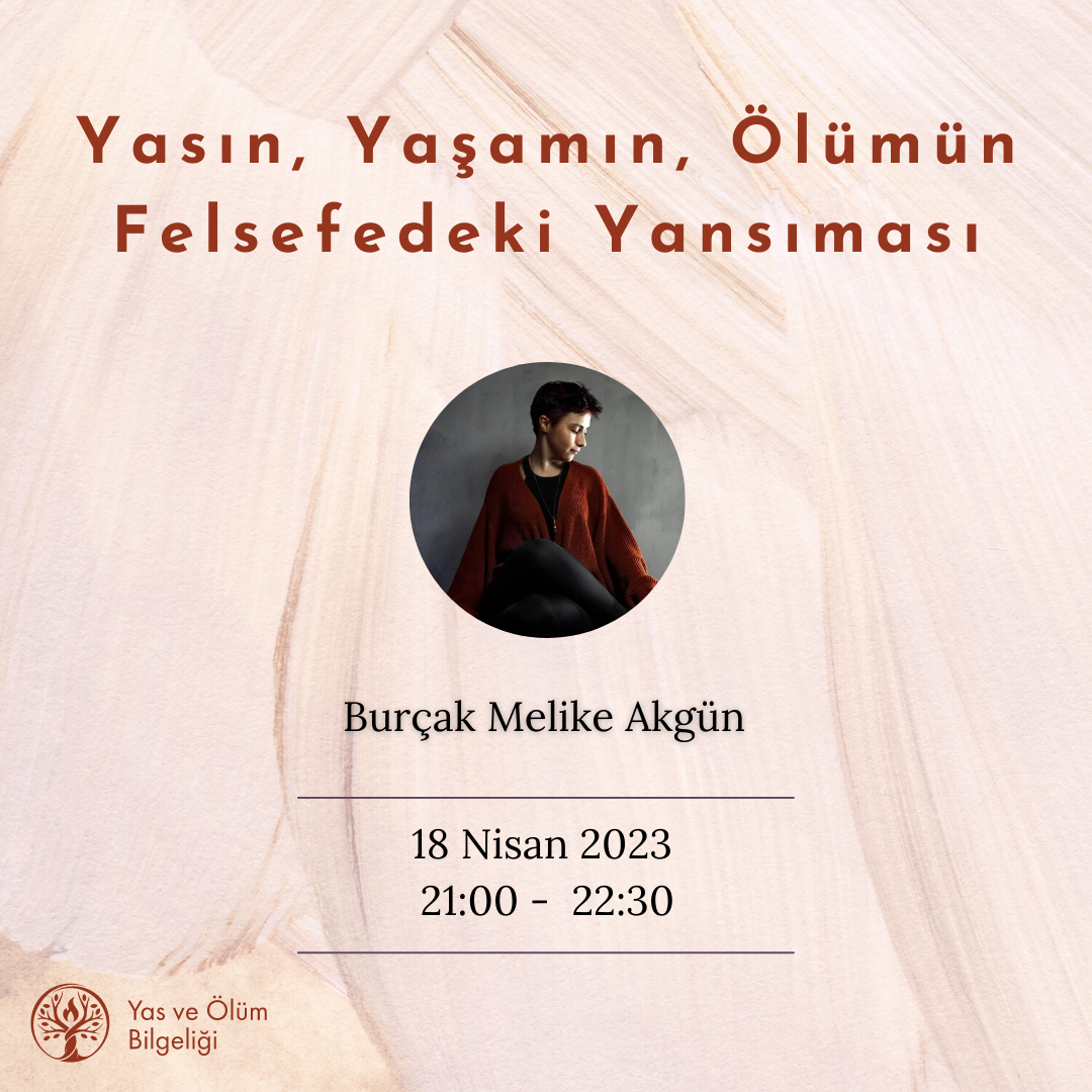 Yasın, Yaşamın, Ölümün Felsefedeki Yansıması