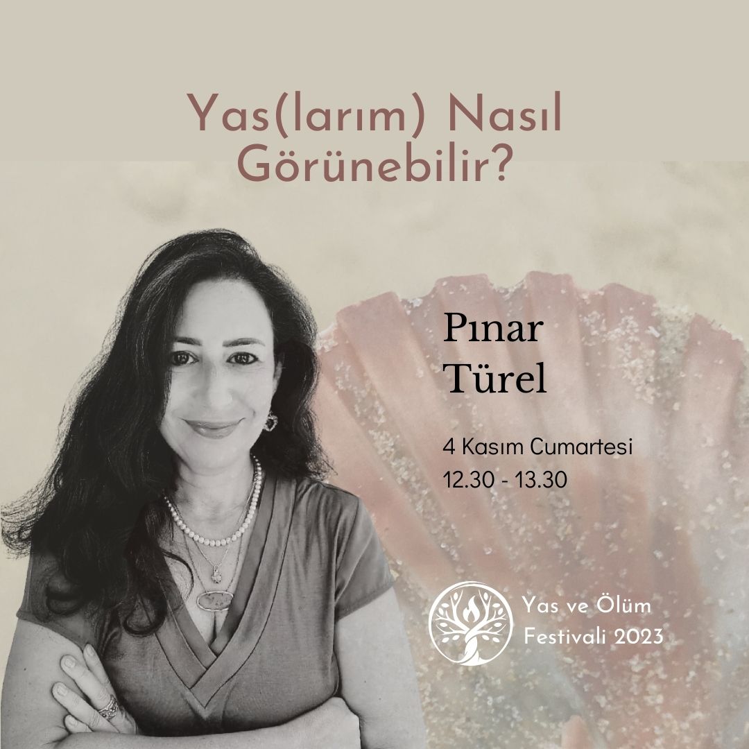 Yas(larım) Nasıl Görünebilir?