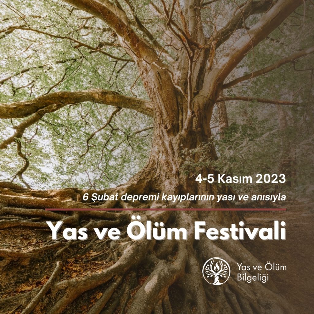 Yas ve Ölüm Festivali 4-5 Kasım 2023