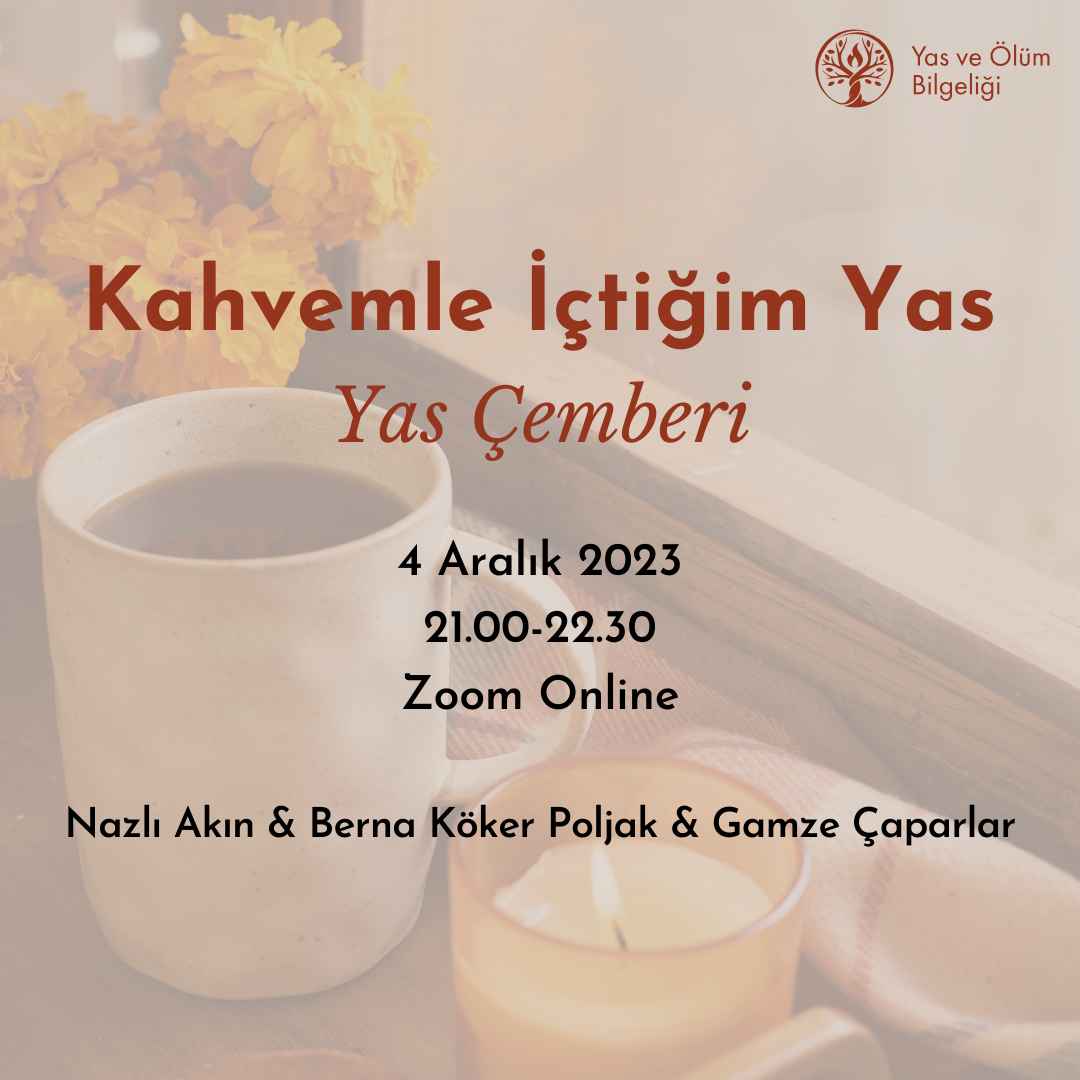 Kahvemle İçtiğim Yas