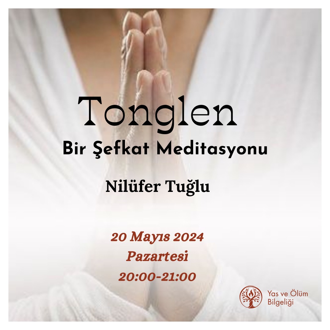 Tonglen Bir Şefkat Meditasyonu