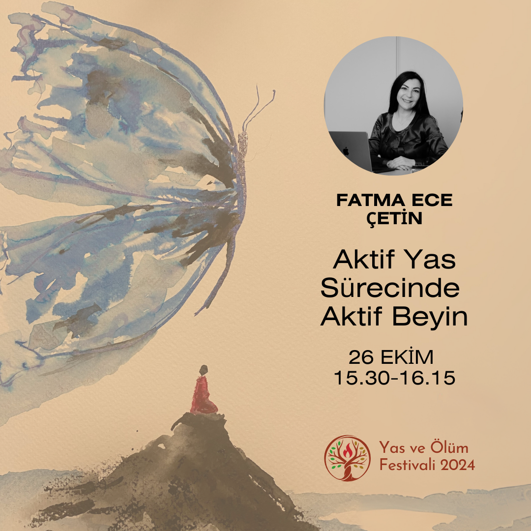 Aktif Yas Sürecinde Aktif Beyin