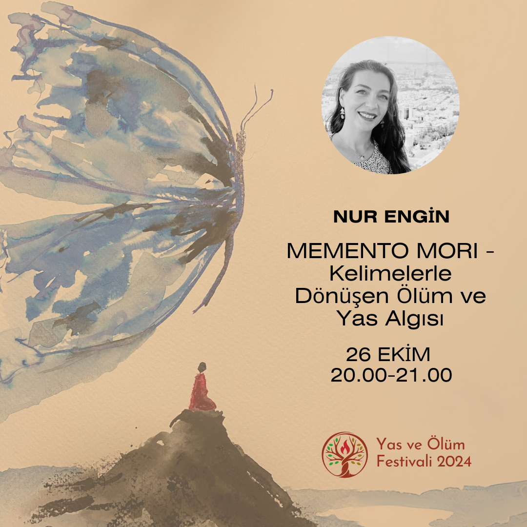 MEMENTO MORI – Kelimelerle Dönüşen Ölüm ve Yas Algısı