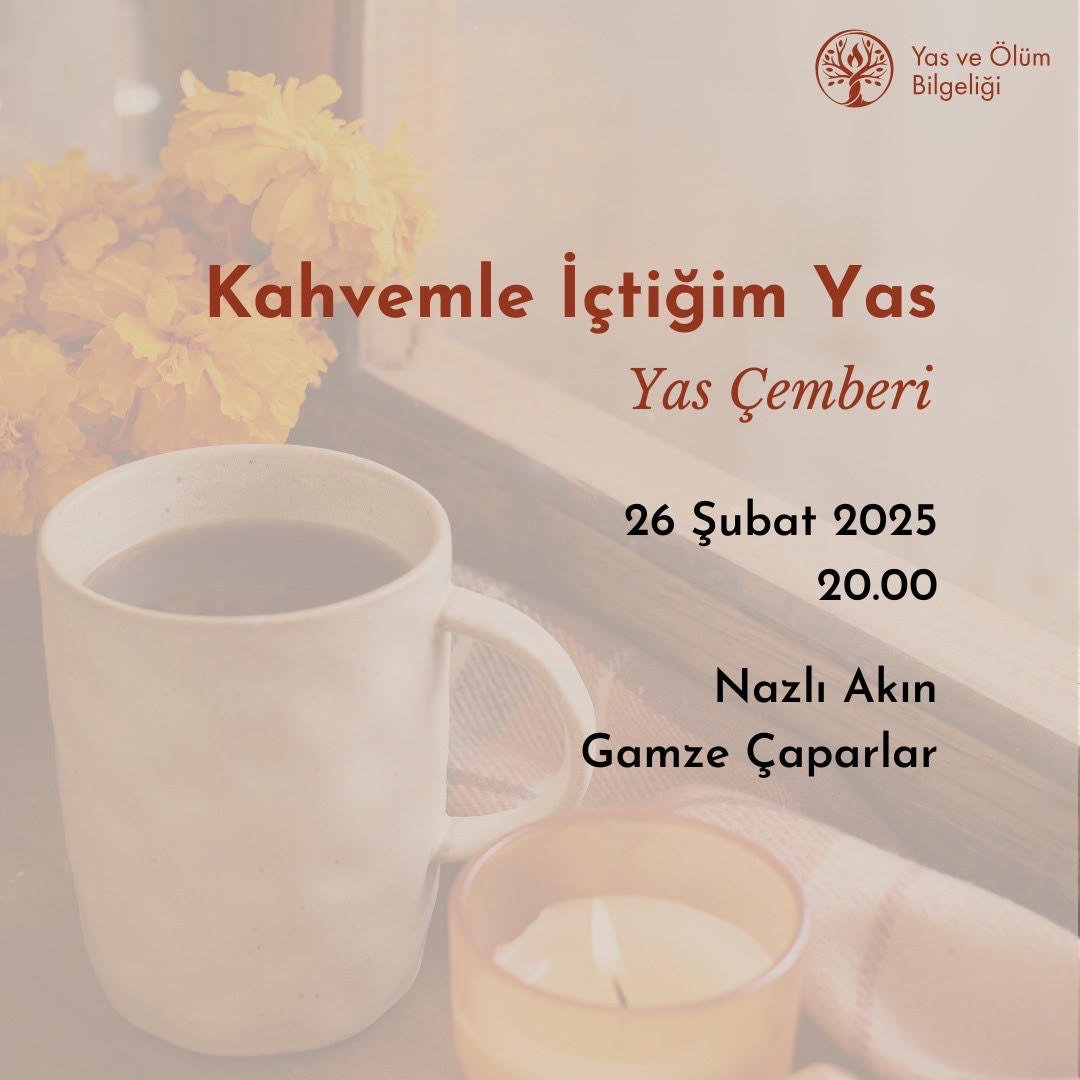 Kahvemle İçtiğim Yas